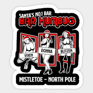 Bar Humbug, Santas number 1 bar Sticker